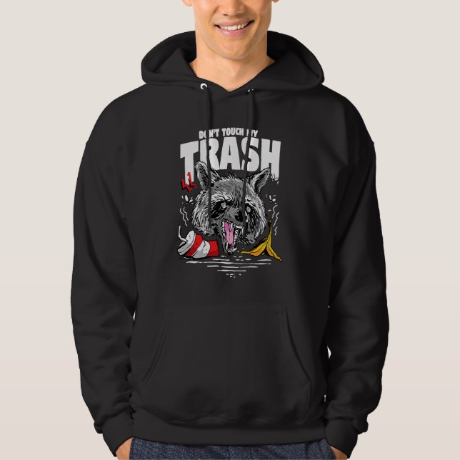 Sudadera Mapache No Toques Mi Basura Para Animales Basura G (Anverso)