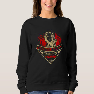 Sudadera Maquillaje - El brillo es mi elección de maquillaj
