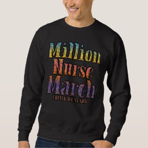Sudadera Marcha de Enfermeras del Millón Nacional Unidos