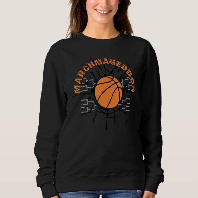 Sudadera Marchmageddon College March Basketball Madness Bra (Anverso)