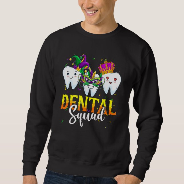 Sudadera Mardi Gras Carnival Dental Squad New Orlean Dentis (Anverso)