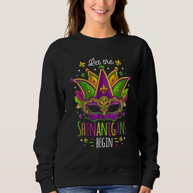 Sudadera Mardi Gras Costume Let The Shenanigans Begin Mask_ (Anverso)
