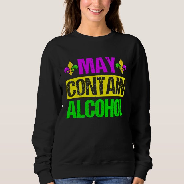 Sudadera Mardi Gras Costume May Contain Alcohol  Party Men  (Anverso)