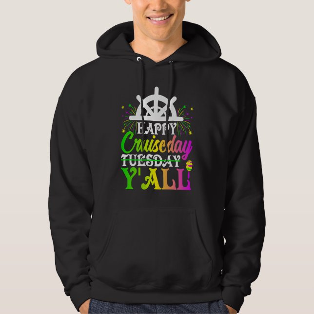 Sudadera Mardi Gras Happy Cruiseday Y'all  celebrations par (Anverso)