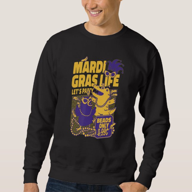 Sudadera Mardi Gras Life Let's Party Gator Beads Carnival C (Anverso)