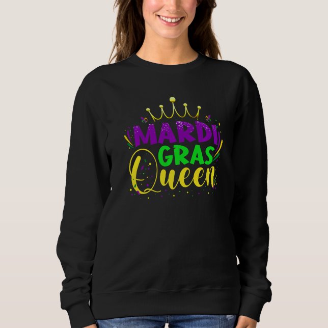 Sudadera Mardi Gras Queen Parade Costume Party Women Mardi  (Anverso)