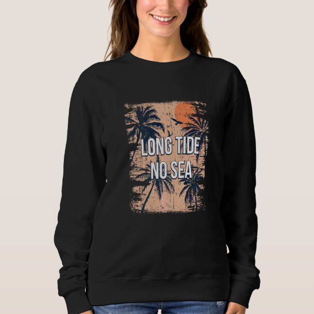 Sudadera Marea Larga Sin Amigos de Playa del Mar Compañero  (Anverso)