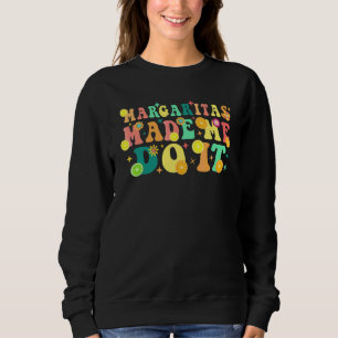 Sudadera Margaritas Divertidas Me Hicieron Hacerlo Humor pa