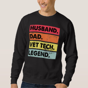 Sudadera Marido Papá Vet Tech Legendario Funny Veterinarios