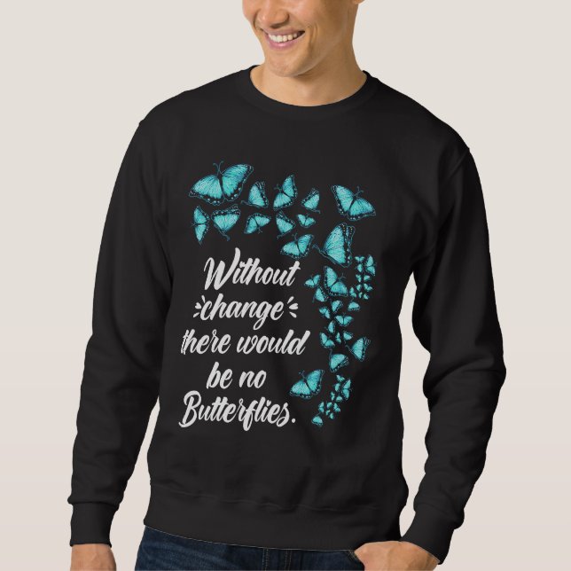 Sudadera Mariposa Sin Cita De Cambio Lepidopterólogo (Anverso)