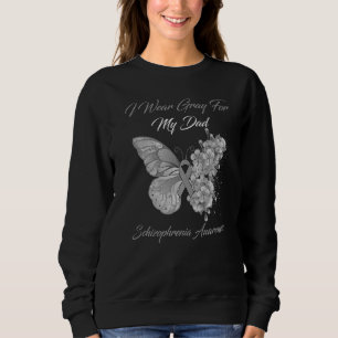 Sudadera Mariposa, Yo Uso Gris Para Mi Papá Schizophrenia A