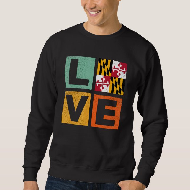 Sudadera Maryland Flag  Love Maryland (Anverso)