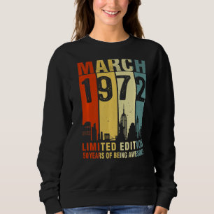 Sudadera Marzo De 1972 50 Años De Asombro