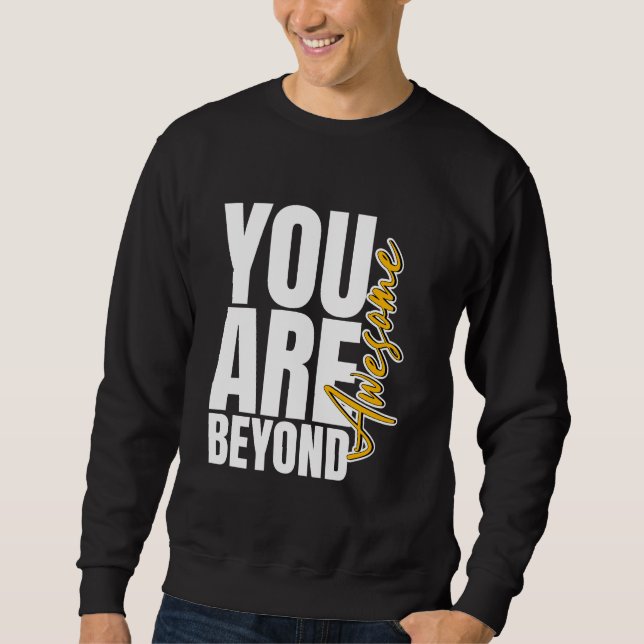 Sudadera Más allá de lo normal, puro asombroso (Anverso)