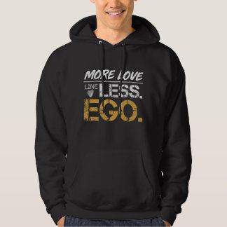 Sudadera Más Amor Menos Ego Tipografía de Cita Positiva par