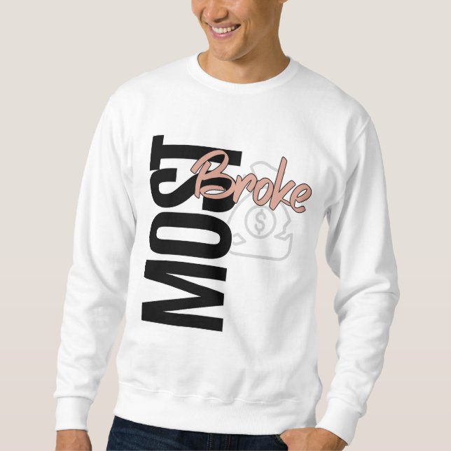 Sudadera Más Broke (Anverso)