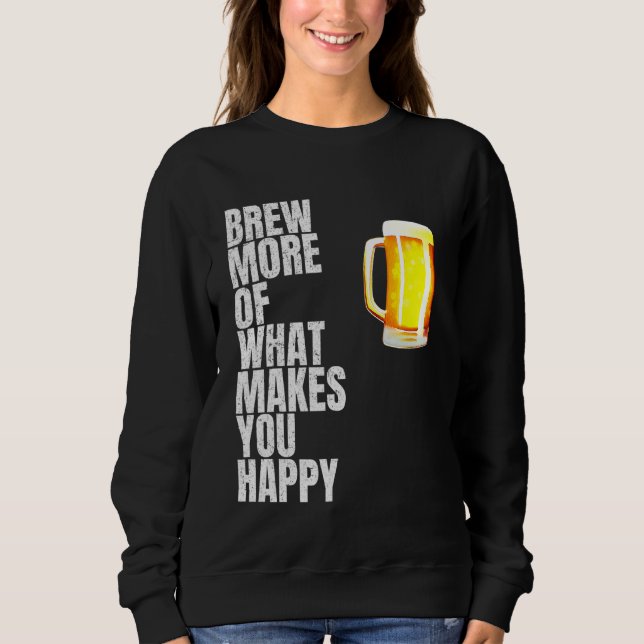 Sudadera Más De Lo Que Te Hace Feliz 1 (Anverso)