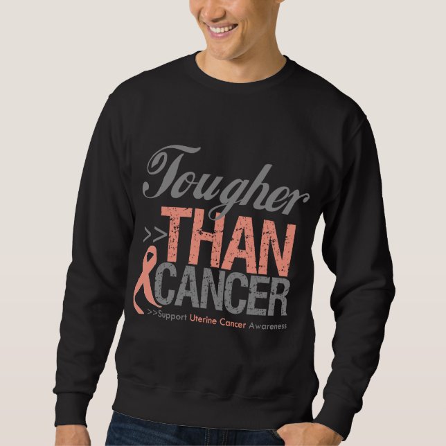 Sudadera Más duro que el cáncer - cáncer uterino (Anverso)