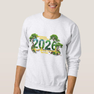 Sudadera Más Fuerte Más Brillante Mejor 2026 Latido de la