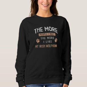 Sudadera Más gente con la que conozco al perro lobo irlandé