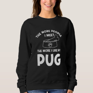 Sudadera Más gente con la que me encuentro con el perro par