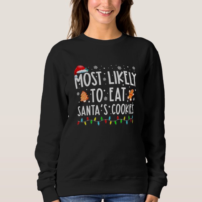 Sudadera Más Probable De Comer Galletas De Santa Navidad Fa (Anverso)