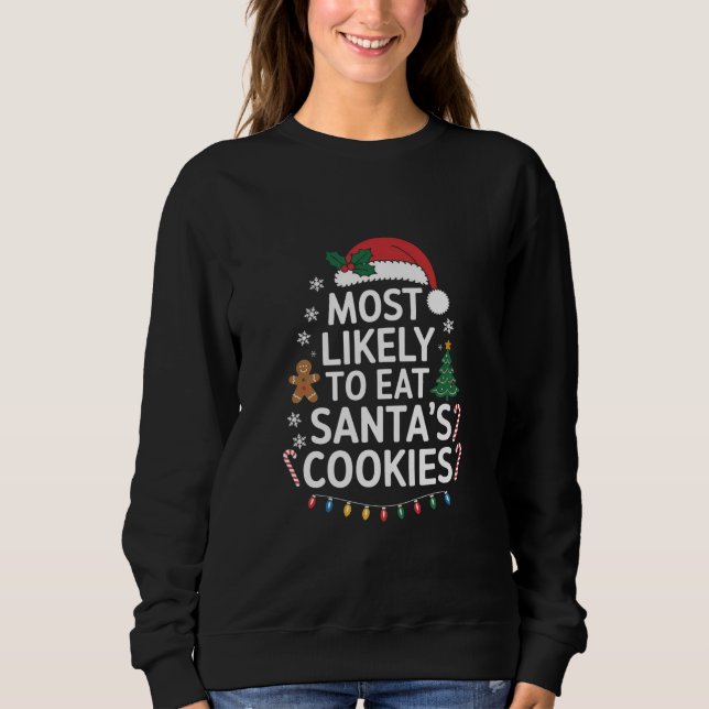 Sudadera Más Probable De Comer Las Galletas De Santa Navida (Anverso)