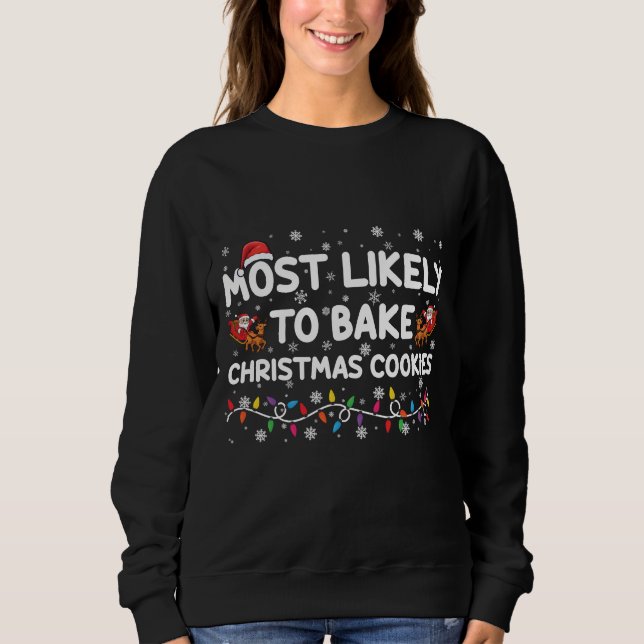 Sudadera Más Probable De Hornear Galletas De Navidad Panade (Anverso)