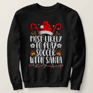 Sudadera Más Probable De Jugar Fútbol Con La Navidad Famili