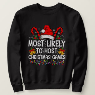 Sudadera Más Probable De Organizar Juegos De Navidad Famili