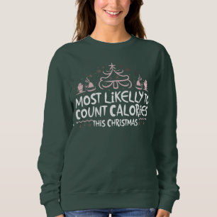Sudadera Más Probable Para Contar Calorías Familia Navidade