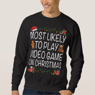 Sudadera Más Probable Para Jugar A La Familia De Videojuego