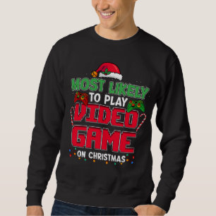 Sudadera Más Probable Para Jugar Videojuego En Navidades Xm