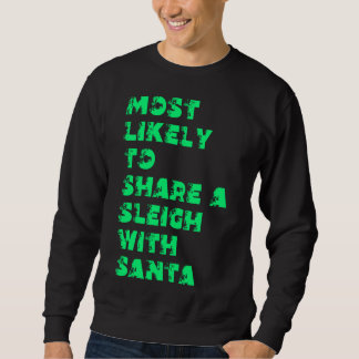 Sudadera Más Probable Pasar Un Trineo Con Santa