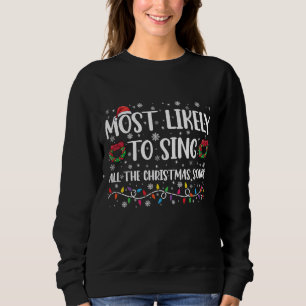 Sudadera Más Probable Que Cante Todas Las Canciones De Navi