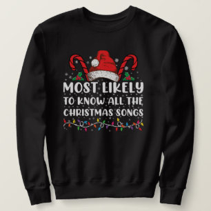 Sudadera Más Probable Que Conozca Todas Las Canciones De Na