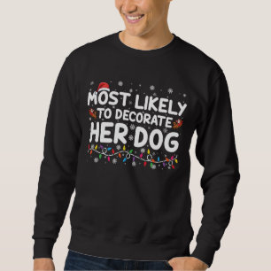 Sudadera Más Probable Que Decore La Navidad De Su Familia D
