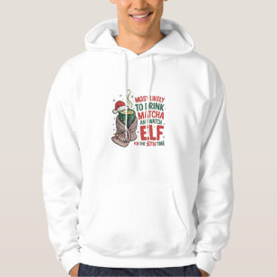 Sudadera Más Probable que Esté en la Lista Buena de Santa N