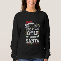 Más Probable Que Juegue Golf Con Santa Familia Nav