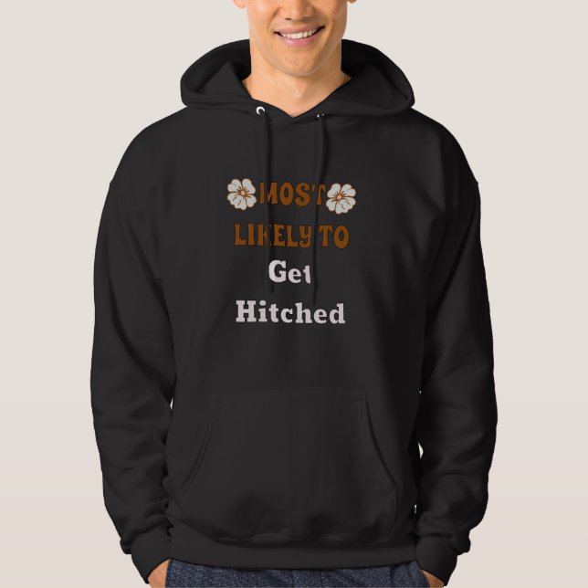 Sudadera Más Probable Que La Fiesta Nupcial Mi Despedida de (Anverso)
