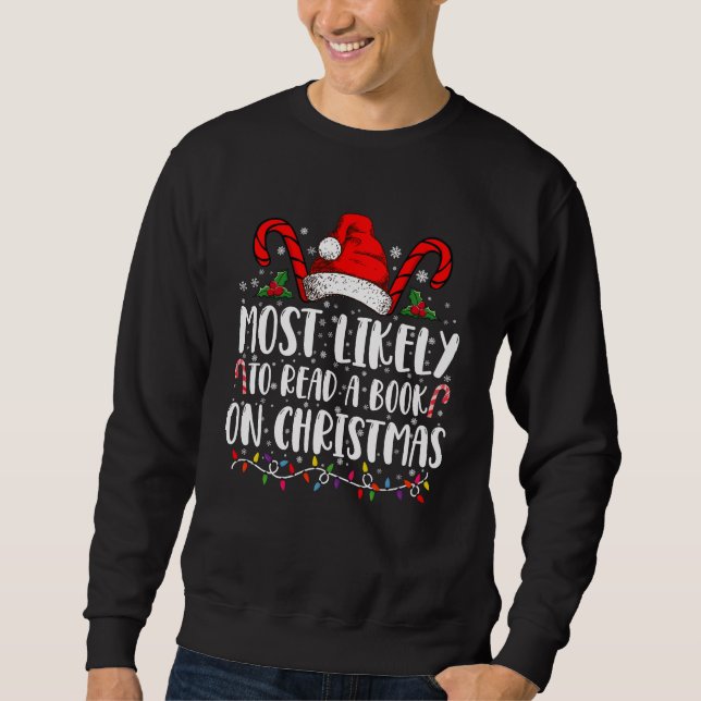 Sudadera Más Probable Que Lea Un Libro En Navidad Coinciden (Anverso)