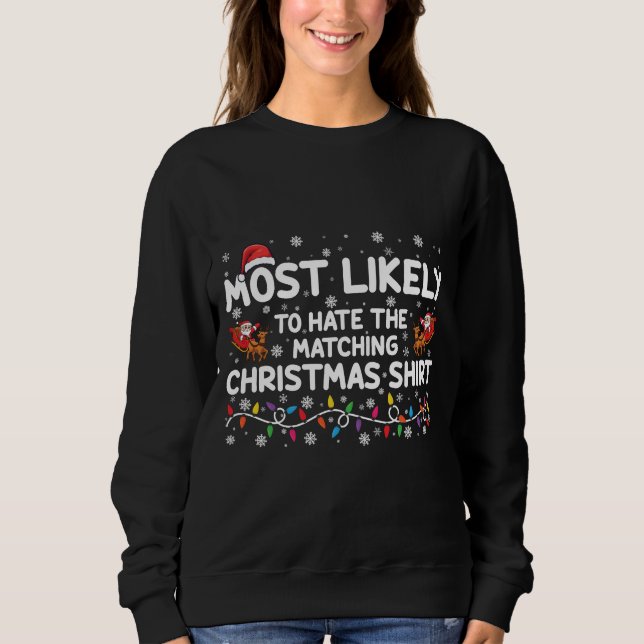 Sudadera Más Probable Que Odie La Navidad Emparejada  (Anverso)