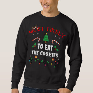 Sudadera Más Probable Que Se Coma Las Galletas Divertida Na