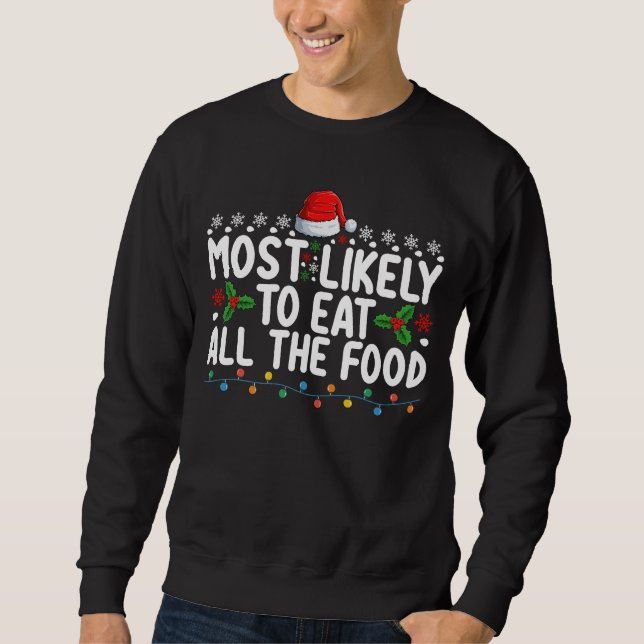 Sudadera Más Probable Que Se Coma Toda La Comida Familia De (Anverso)