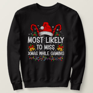 Sudadera Más Probable Que Se Pueda Perder La Navidad Mientr