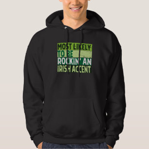 Sudadera Más Probable Que Tenga Acento Irlandés St Patrick