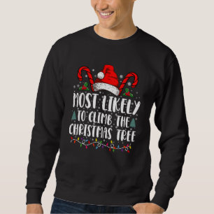 Sudadera Más Probable Subir Al Árbol De Navidad Navidad 
