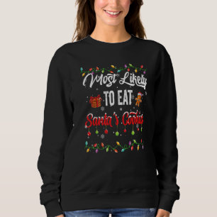 Sudadera Más Propenso A Comer Galletas De Santa Familia Par