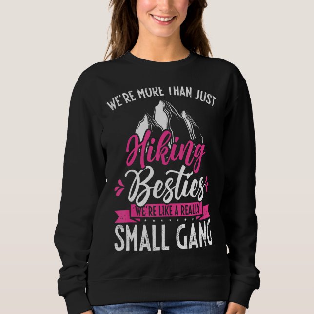 Sudadera Más Que Simplemente Senderismo Besties Realmente U (Anverso)