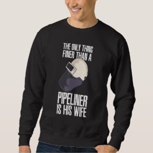 Sudadera Más Que Un Pipelinero Es Su Esposa Soldadora Pipli